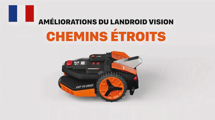 WORX LANDROID VISION CHEMINS ÉTROITS   FR